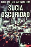 Sucia Oscuridad (eBook, ePUB)