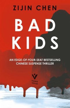 Bad Kids - Chen, Zijin