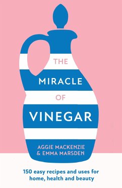 The Miracle of Vinegar - Marsden, Emma; MacKenzie, Aggie