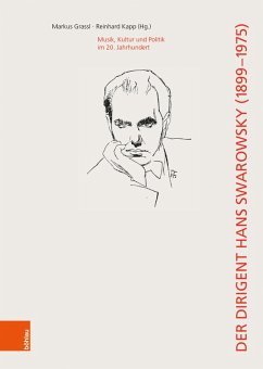 Der Dirigent Hans Swarowsky (1899-1975): (eBook, PDF)