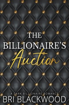 The Billionaire's Auction - Blackwood, Bri