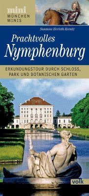 München-Mini: Prachtvolles Nymphenburg - Herleth-Krentz, Susanne