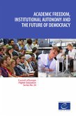 Academic freedom, institutional autonomy and the future of democracy (eBook, ePUB)