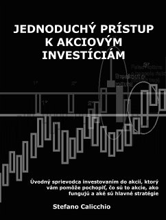 Jednoduchý prístup k akciovým investíciám (eBook, ePUB) - Calicchio, Stefano