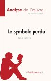 Le symbole perdu de Dan Brown (Analyse de l'oeuvre) (eBook, ePUB)