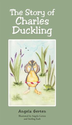 The Story of Charles Duckling - Gerten, Angela