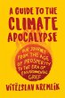 A Guide to the Climate Apocalypse - Bild 1