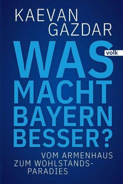 Was macht Bayern besser? - Gazdar, Kaevan