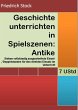 Geschichte unterrichten in Spielszenen:... - Bild 1