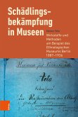 Schädlingsbekämpfung in Museen (eBook, PDF)
