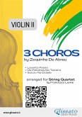 Violin 2 part "3 Choros" by Zequinha De Abreu for String Quartet (fixed-layout eBook, ePUB)
