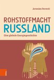 Rohstoffmacht Russland (eBook, ePUB)