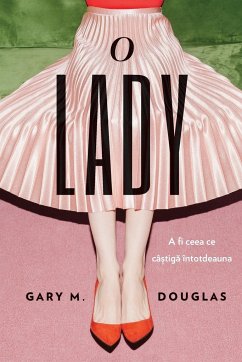 O Lady (Romanian) - Douglas, Gary M.