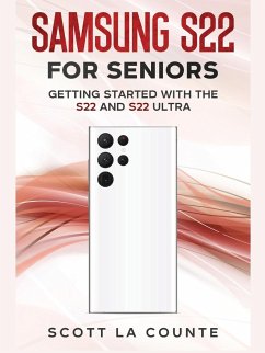 Samsung S22 For Seniors - La Counte, Scott