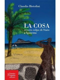 La cosa (eBook, ePUB) - Bietolini, Claudio