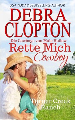 Rette mich, Cowboy - Clopton, Debra