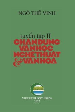 Chân Dung V¿n H¿c Ngh¿ Thu¿t & V¿n Hóa - T¿p 2 - Ngo, The Vinh