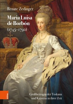 Maria Luisa de Borbón (1745-1792) (eBook, PDF) - Zedinger, Renate