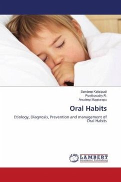 Oral Habits - Kalisipudi, Sandeep;R., Punithavathy;Mupparapu, Anudeep