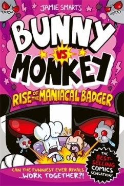 Bunny vs Monkey: Rise of the Maniacal Badger - Smart, Jamie