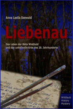 Liebenau (eBook, ePUB) - Seewald, Anna Laelia