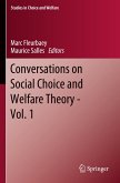Conversations on Social Choice and Welfare Theory - Vol. 1