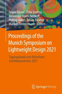 Proceedings of the Munich Symposium on Lightweight Design 2021