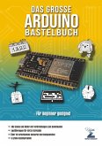 Das große Arduino Bastelbuch
