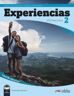 Experiencias Internacional 2 Curso de Español Lengua Extranjera A2. Libro de ejercicios