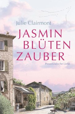Jasminblütenzauber - Clairmont, Julie;Krock, Jeanine