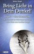 Bring Licht in Dein Dunkel! -... - Bild 1
