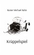 Krüppelspiel - Bild 1