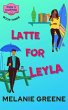 Latte for Leyla (Pier 3 Coffee, #3)... - Bild 1