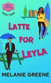 Latte for Leyla (Pier 3 Coffee, #3) (eBook, ePUB)