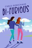 Bi-Furious (eBook, ePUB) Bi-Furious (eBook, ePUB)