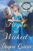 A Rogue So Wicked (Star Frost Lovers, #3) (eBook, ePUB)