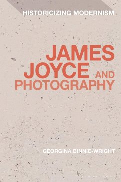 James Joyce and Photography (eBook, ePUB) - Binnie-Wright, Georgina