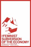 The Feminist Subversion of the Economy (eBook, ePUB)
