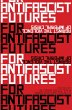 For Antifascist Futures (eBook, ePUB) - Bild 1