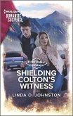 Shielding Colton's Witness (eBook, ePUB)