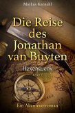 Die Reise des Jonathan van Buyten: Hexenwerk (eBook, ePUB)