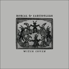 Witch Coven - Rorcal/Earthflesh