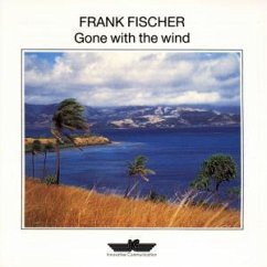 Gone With The Wind - Frank Fischer