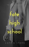 Fate High School (eBook, ePUB) Fate High School (eBook, ePUB)