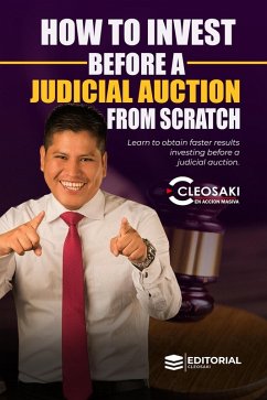 How to invest before a judicial auction from scratch (eBook, ePUB) - Montano, Cleosaki