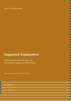 Supported Employment - Schaufelberger, Daniel