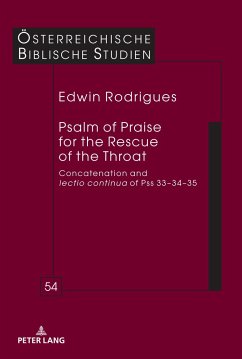 Psalm of Praise for the Rescue of the Throat - Rodrigues, Edwin