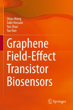 Graphene Field-Effect Transistor Biosensors - Wang, Shiyu;Hossain, Zakir;Zhao, Yan