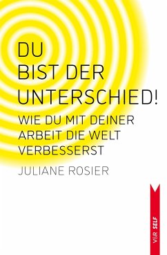 Du bist der Unterschied! - Rosier, Juliane