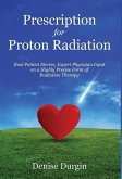 Prescription for Proton Radiation Prescription for Proton Radiation